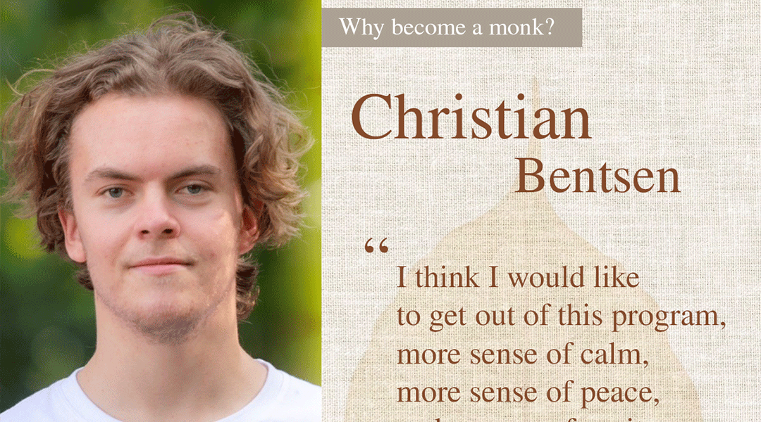 Why become a monk? By Christian Bentsen - iMONASTERY.com